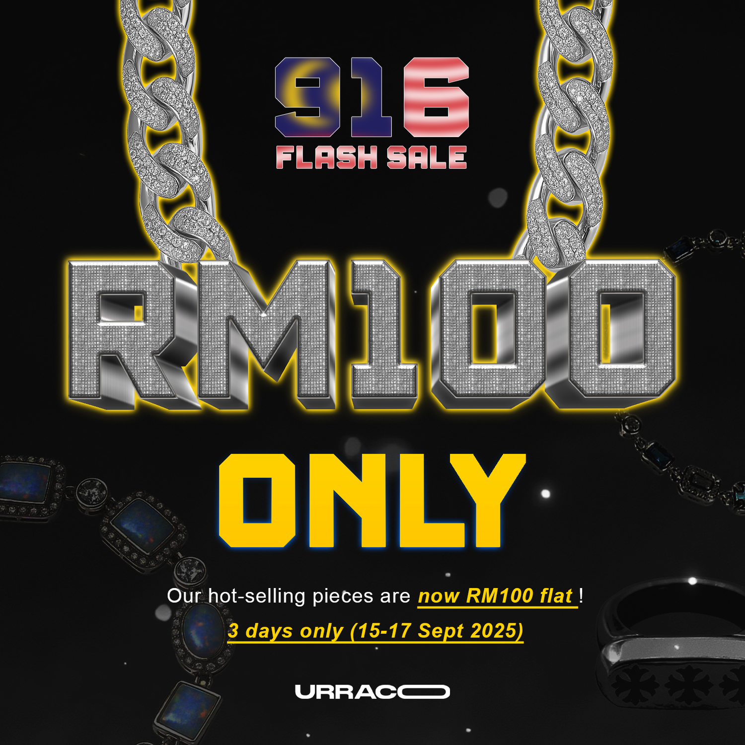 916 Flash Sale (Everything at RM100)